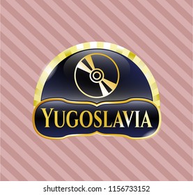  Gold badge with CD or DVD disc icon and Yugoslavia text inside