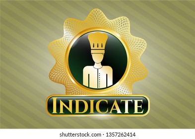  Gold badge with chef icon and Indicate text inside