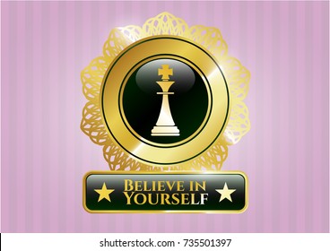  Gold badge with chess king icon and Believe in Yourself text inside