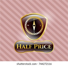  Gold badge with compass icon and Half Price text inside