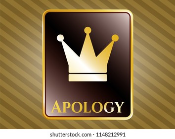  Gold badge with crown icon and Apology text inside