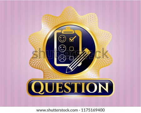  Gold badge with customer feedback icon and Question text inside
