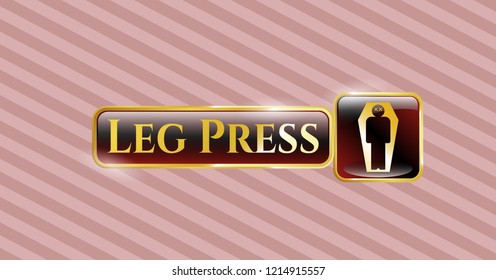  Gold badge with dead man in his coffin icon and Leg Press text inside