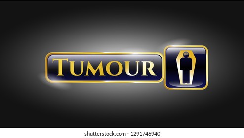  Gold badge with dead man in his coffin icon and Tumour text inside