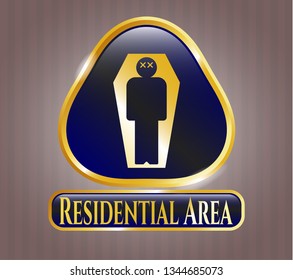  Gold badge with dead man in his coffin icon and Residential Area text inside