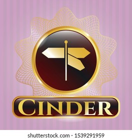  Gold badge with directions sign icon and Cinder text inside