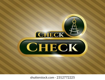 Gold badge with drawing compass icon and Check text inside