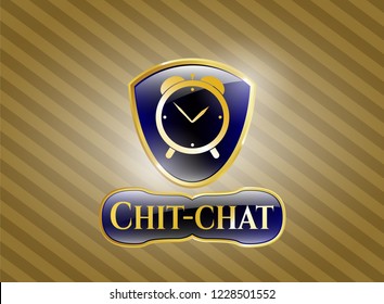  Gold badge or emblem with alarm clock icon and Chit-chat text inside
