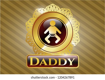  Gold badge or emblem with baby icon and Daddy text inside