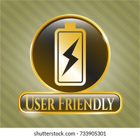  Gold badge or emblem with battery charging icon and User Friendly text inside