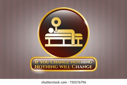  Gold badge or emblem with bench press icon and If you Change Nothing Nothing will Change text inside