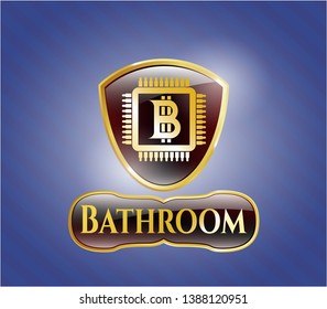  Gold badge or emblem with bitcoin chip (cryptocurrency mining concept) icon and Bathroom text inside