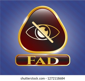  Gold badge or emblem with blind icon and Fad text inside