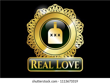  Gold badge or emblem with bottle of alcohol icon and Real Love text inside