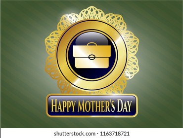  Gold badge or emblem with briefcase icon and Happy Mother's Day text inside