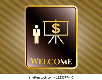  Gold badge or emblem with business presentation icon and Welcome text inside
