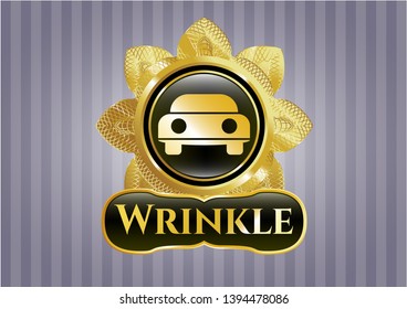  Gold badge or emblem with car seen from front icon and Wrinkle text inside