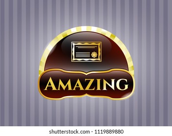  Gold badge or emblem with certificate icon and Amazing text inside