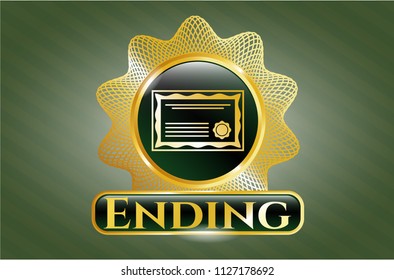  Gold badge or emblem with certificate icon and Ending text inside