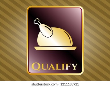  Gold badge or emblem with chicken dish icon and Qualify text inside