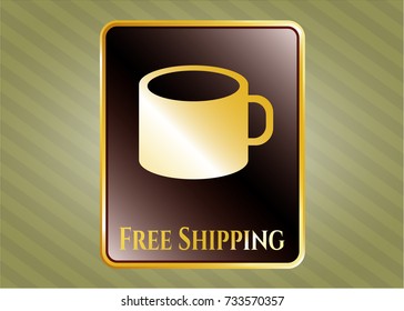 Gold badge or emblem with coffee cup icon and Free Shipping text inside