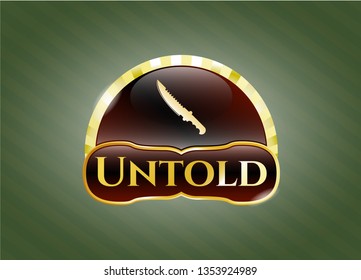  Gold badge or emblem with combat knife icon and Untold text inside