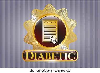  Gold badge or emblem with contract icon and Diabetic text inside