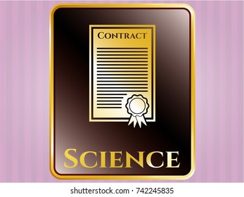 Gold badge or emblem with contract icon and Science text inside Gold badge or emblem with contract icon and Science text inside