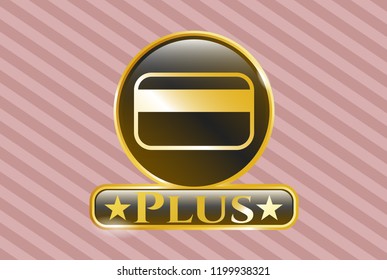  Gold badge or emblem with credit card icon and Plus text inside