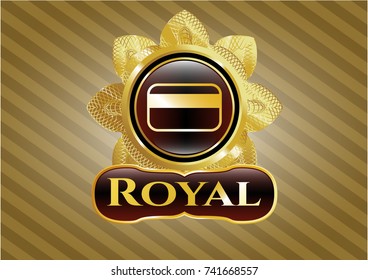  Gold badge or emblem with credit card icon and Royal text inside
