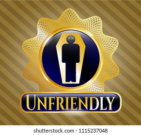  Gold badge or emblem with dead man in his coffin icon and Unfriendly text inside