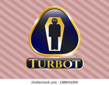  Gold badge or emblem with dead man in his coffin icon and Turbot text inside