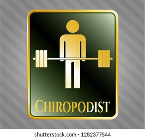 Gold badge or emblem with deadlift icon and Chiropodist text inside
