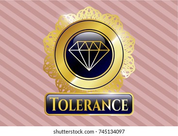  Gold badge or emblem with diamond icon and Tolerance text inside