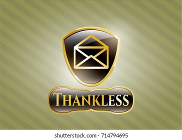  Gold badge or emblem with envelope icon and Thankless text inside