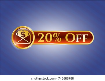  Gold badge or emblem with envelope with paper with money symbol inside icon and 20% Off text inside
