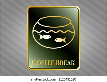  Gold badge or emblem with fishbowl with fish icon and Coffee Break text inside