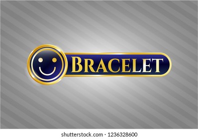  Gold badge or emblem with happy face icon and Bracelet text inside