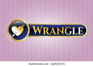  Gold badge or emblem with heart with arrow icon and Wrangle text inside