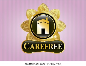  Gold badge or emblem with house icon and Carefree text inside