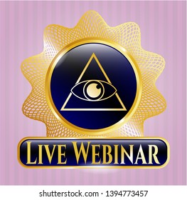  Gold badge or emblem with illuminati pyramid icon and Live Webinar text inside