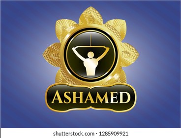  Gold badge or emblem with lat pull down, exercise icon and Ashamed text inside