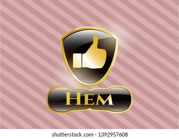  Gold badge or emblem with like icon and Hem text inside