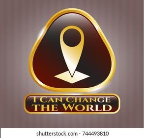 Gold badge or emblem with map pointer icon and I Can Change the World text inside