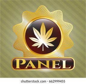  Gold badge or emblem with Marijuana leaf (weed) icon and Panel text inside