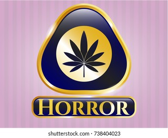  Gold badge or emblem with marijuana leaf icon and Horror text inside