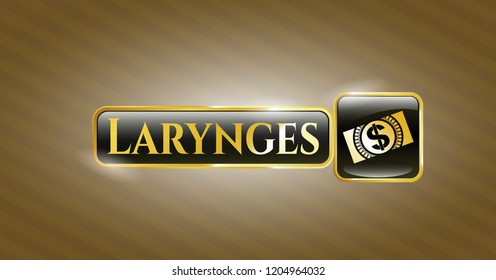  Gold badge or emblem with money, dollar bill icon and Larynges text inside