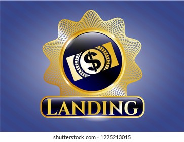  Gold badge or emblem with money, dollar bill icon and Landing text inside