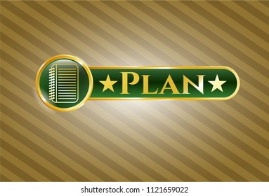  Gold badge or emblem with note book icon and Plan text inside
