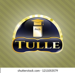  Gold badge or emblem with Phd thesis icon and Tulle text inside